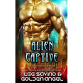 Alien Captive: A sci fi warrior romance