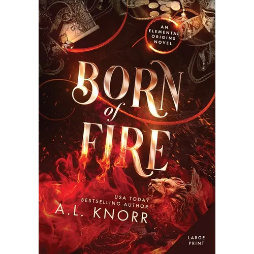 Born of Fire: A Young Adult Contemporary Fantasy