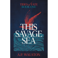 This Savage Sea