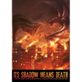 Its Shadow Means Death
