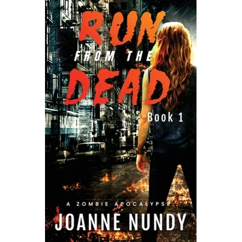 Run from the Dead: Book 1