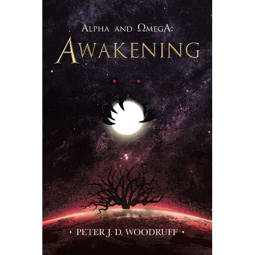 Alpha and Omega: Awakening - Paperback