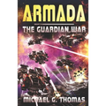 Armada: (The Guardian War Book 3)