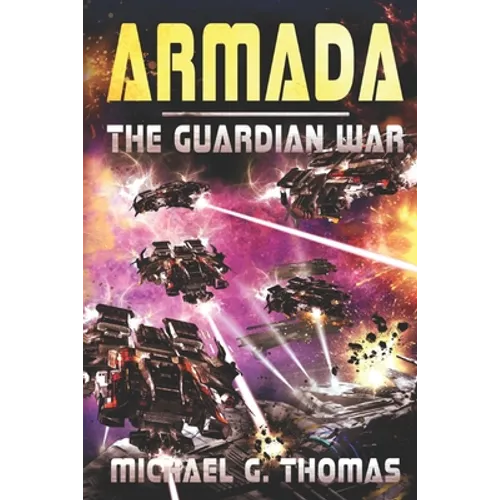 Armada: (The Guardian War Book 3)