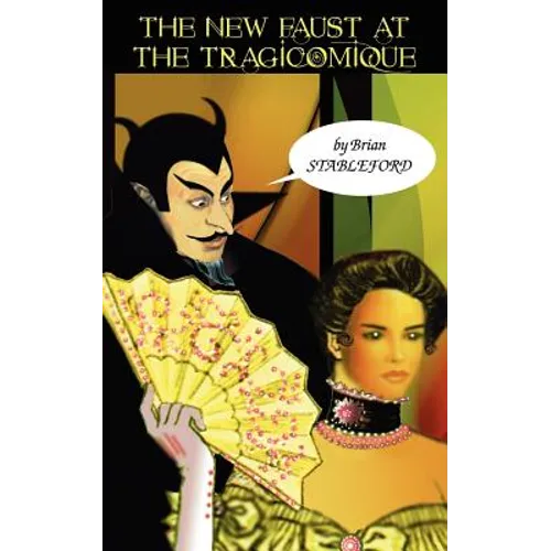 The New Faust at the Tragicomique