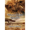 Where Doubt Remains