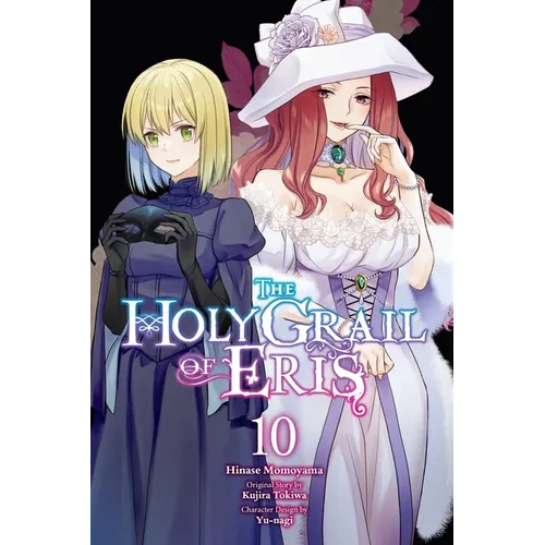 The Holy Grail of Eris, Vol. 10 (Manga)