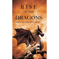 Rise of the Dragons (Kings and Sorcerers--Book 1)