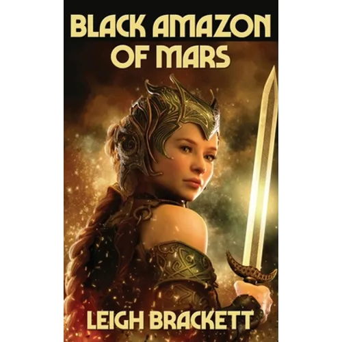 Black Amazon of Mars: A Positronic Book
