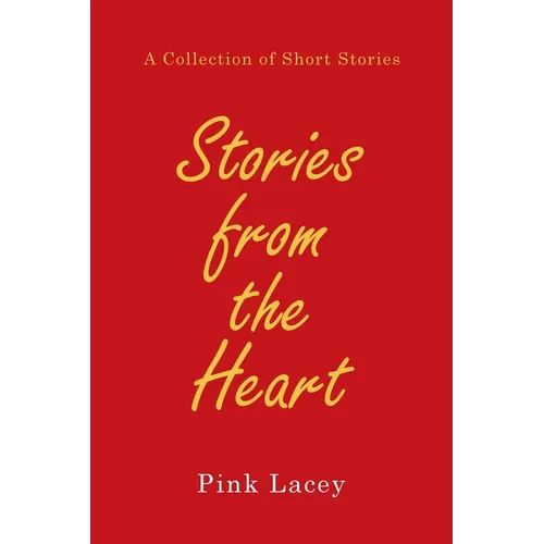 Stories from the Heart