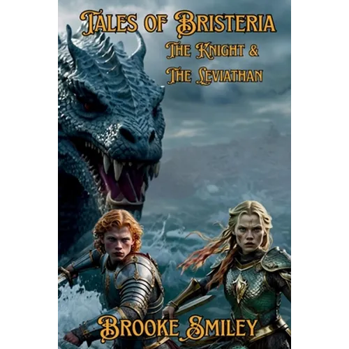 Tales of Bristeria: The Knight and the Leviathan