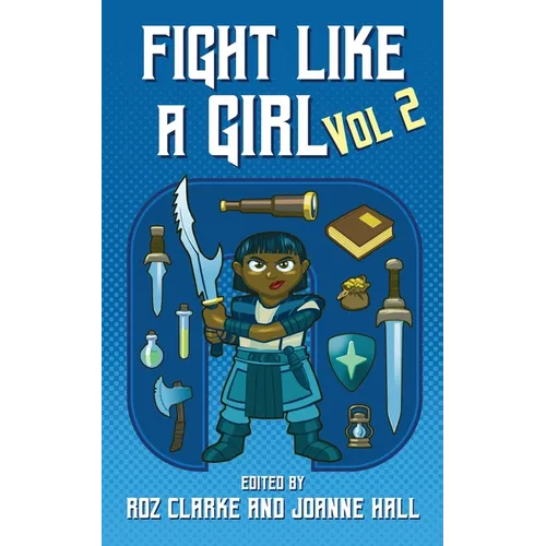 Fight Like A Girl - Volume 2
