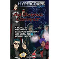 Hypercorps 2099: An Undying Contract