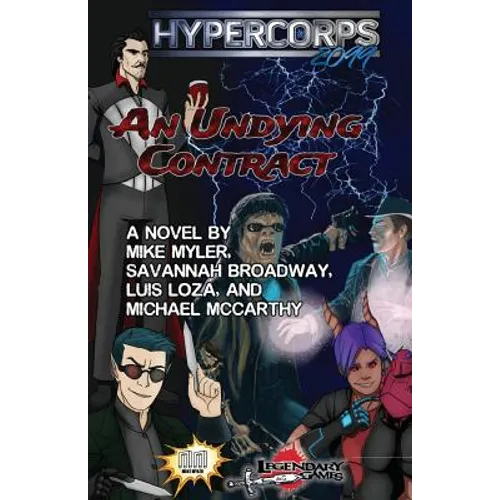 Hypercorps 2099: An Undying Contract