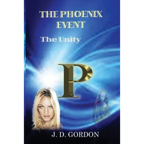 The Phoenix Event: The Unity