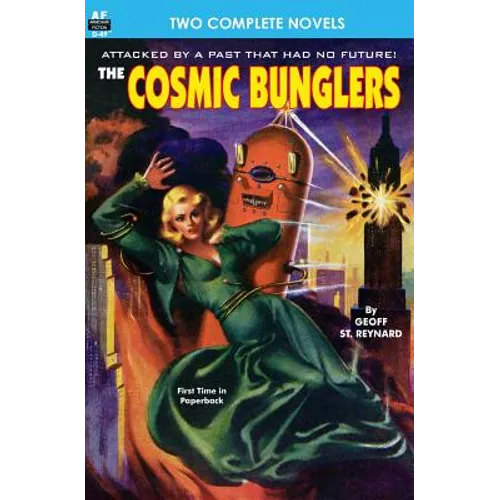 Cosmic Bunglers & The Buttoned Sky