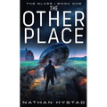 The Other Place (The Glass Book One)