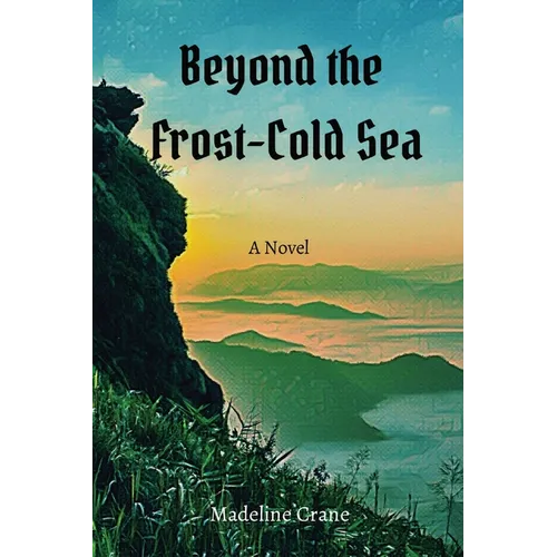 Beyond the Frost-Cold Sea