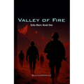 Valley of Fire: Echo Wars: Book One