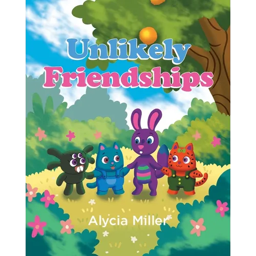 Unlikely Friendships: The Adventure Series