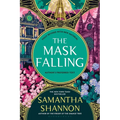 The Mask Falling: A Bone Season Novel