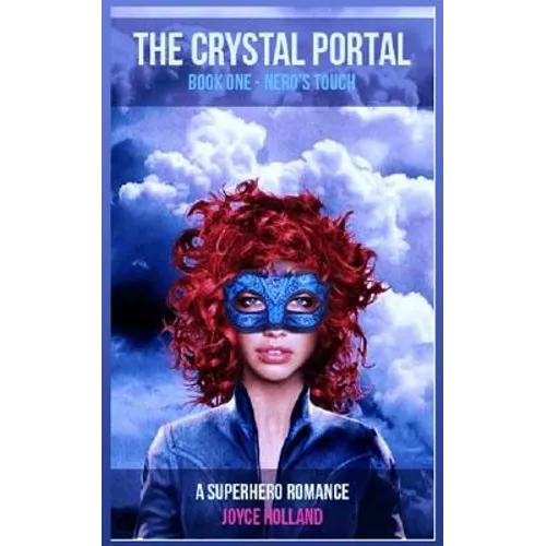 The Crystal Portal: Nero's Touch