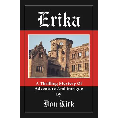 Erika: A Thrilling Mystery of Adventure and Intrigue