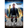 She is the Widow Maker: The Unbelievable Mr. Brownstone Book 5