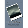 The Ice War: A Dieselpunk Spy Adventure