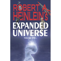 Robert A. Heinlein's Expanded Universe (Volume One)