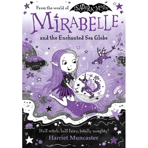 Mirabelle and the Enchanted Sea Globe: Volume 15