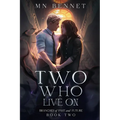 Two Who Live On