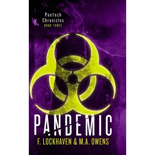 Pandemic (Book 3): PanTech Chronicles