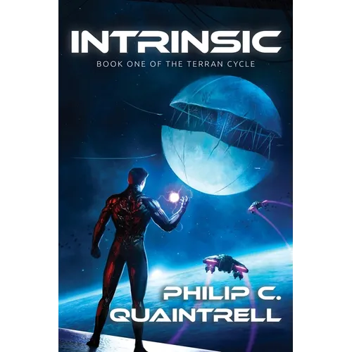 Intrinsic: (The Terran Cycle: Book 1)