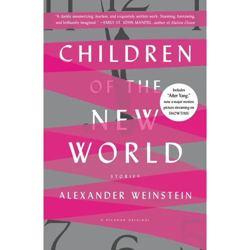 Children of the New World: Stories