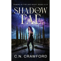 The Shadow Fae: Books 12-15