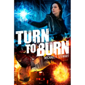 Turn to Burn