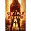 The Nuclear Winter: A Reject High Legacy Novel