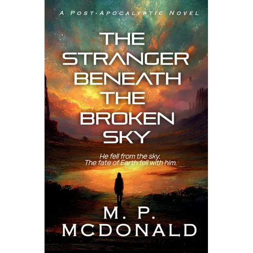 The Stranger Beneath the Broken Sky