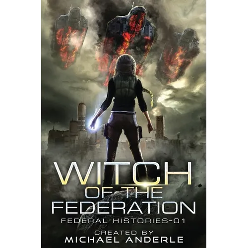 Witch Of The Federation: Witch Of The Federation I