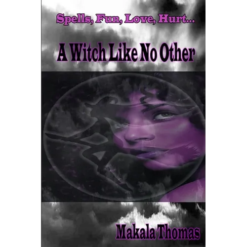 A Witch Like No Other