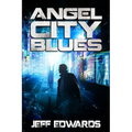 Angel City Blues