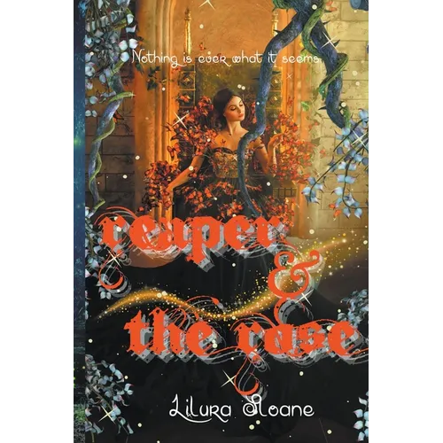 Reaper & the rose
