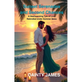 Sunset Serenades and Second Chances: A Heartwarming Tale of Love Rekindled Under Summer Skies