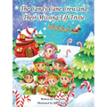 The Candy Cane Crew and Their Missing Elf Trixie