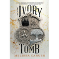 The Ivory Tomb