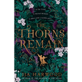 The Thorns Remain