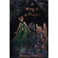 A Wing and a Prayer