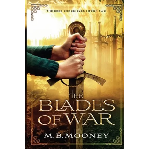 The Blades of War