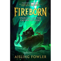 Fireborn: Starling and the Cavern of Light